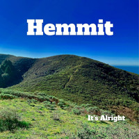Hemmit - It's Alright