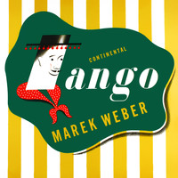 Marek Weber - Continental Tango