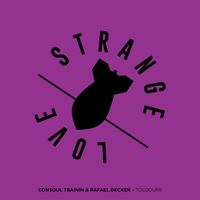 Consoul Trainin & Rafael Becker - Toujours