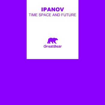 Ipanov - Time Space and Future