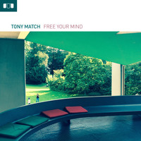 Tony Match - Free your Mind