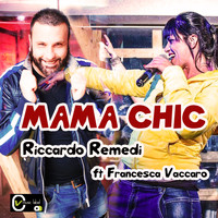 Riccardo Remedi - Mama chic