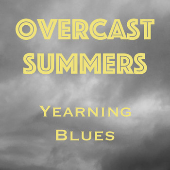 Various Artists - Overcast Summers Yearning Blues