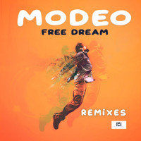 Modeo - Free Dream (Remixes)