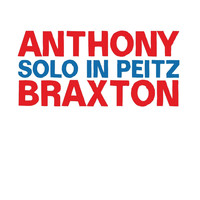 Anthony Braxton - Solo in Peitz
