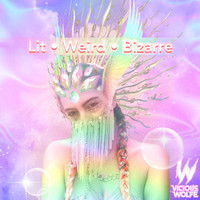 Vicious Wolfe - Lit Weird Bizzare