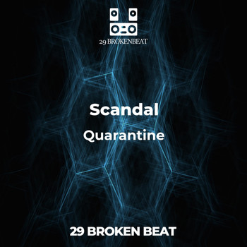 Scandal - Quarantine