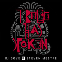 DJ Dove, Steven Mestre - Tribe Has Spoken
