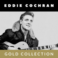 Eddie Cochran - Eddie Cochran - Gold Collection