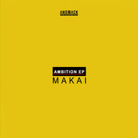Makai - Ambition