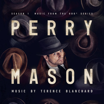 Terence Blanchard - Perry Mason: Chapter 4 (Music From The HBO Series - Season 1)