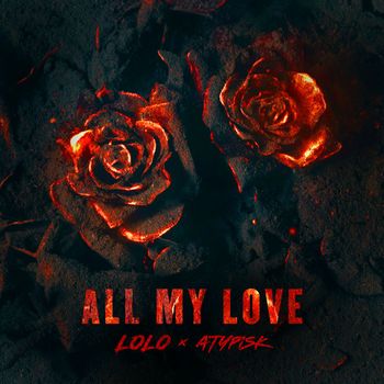 Lolo - ALL MY LOVE (Explicit)