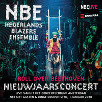 Nederlands Blazers Ensemble - Roll over Beethoven (Live)