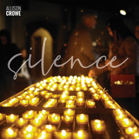 Allison Crowe - Silence