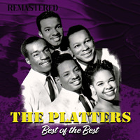 The Platters - Best of the Best (Remastered)