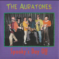 The Auratones - Spooky's Day Off
