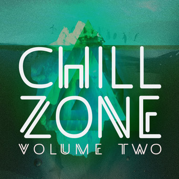 Various Artists - Chill Zone, Vol. 2
