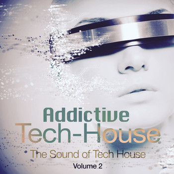 Various Artists - Addictive Tech House, Vol. 2
