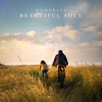 Homebase - Beautiful Soul