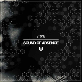 Stone - Sound Of Absence