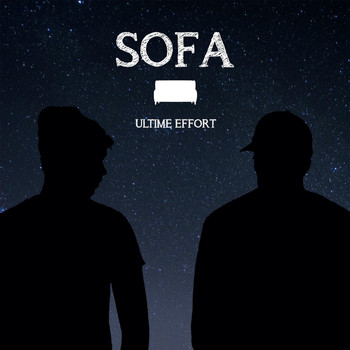 Sofa - Ultime effort (Demo)