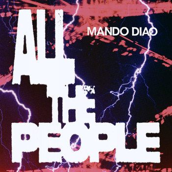 Mando Diao - All the People