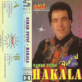 Nihad Fetić Hakala - Ja sam te volio