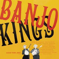 The Banjo Kings - The Banjo Kings, Vol. 1