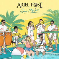 Ariel Rose - Send My Love (To Your New Lover)