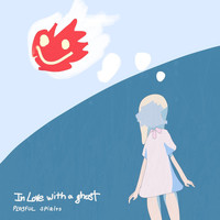 In Love With a Ghost - Playful Spirits
