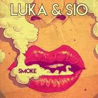 Luka & Sio - Smoke