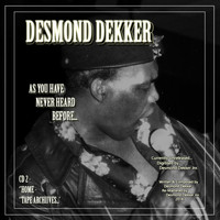 Desmond Dekker - Desmond Dekker as You Have Never Heard Before Cd2 Home Tape Archives
