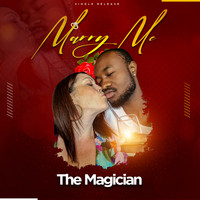 The Magician - Marry Me