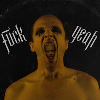 Whiskerman - Fuck Yeah (Explicit)