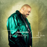 Benny Gonzalez - Princesa Latina