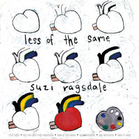 Suzi Ragsdale - Less of the Same