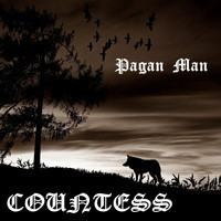 Countess - Pagan Man
