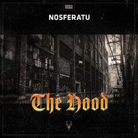 Nosferatu - The Hood (Explicit)
