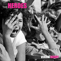 The Heroes - Virgin Candy