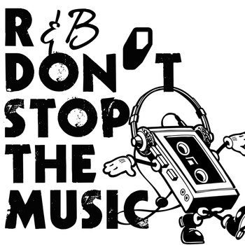 Various Artists - R&b Don't Stop the Music