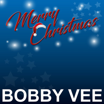Bobby Vee - Merry Christmas