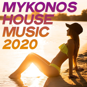 Various Artists - Mykonos House Music 2020