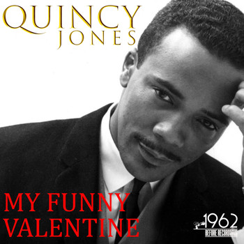 Quincy Jones - My Funny Valentine