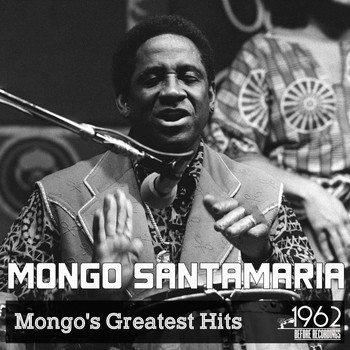 Mongo Santamaría - Mongo's Greatest Hits