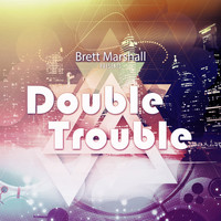 Brett Marshall - Double Trouble