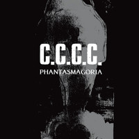 C.C.C.C. - Phantasmagoria