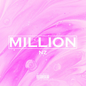 NZ - MILLION (Explicit)