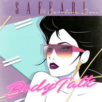 Saffari - Bodytalk