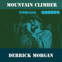 Derrick Morgan - Mountain Climber