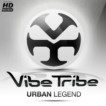 Vibe Tribe - Urban Legend